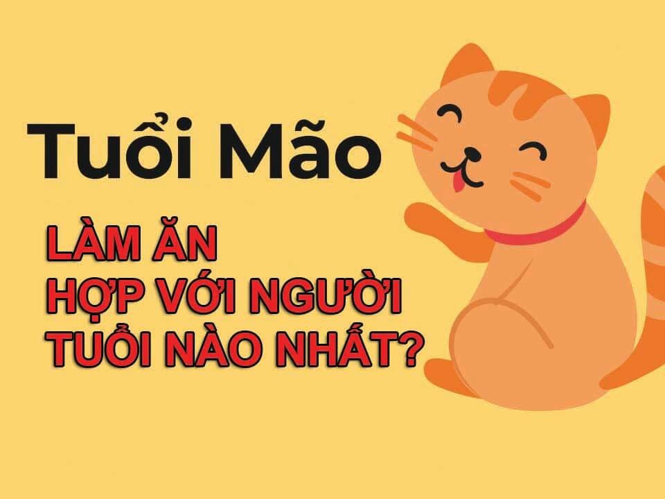 Tuổi mão hợp với tuổi nào trong hôn nhân, làm ăn?